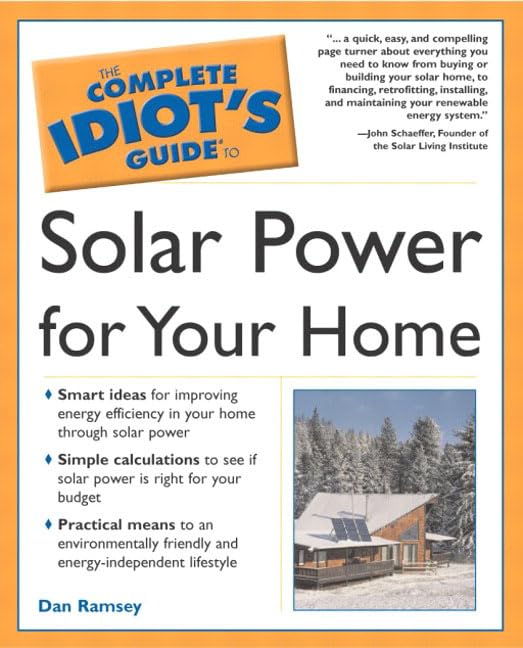 Complete idiot's guide to solar power for your home Cover