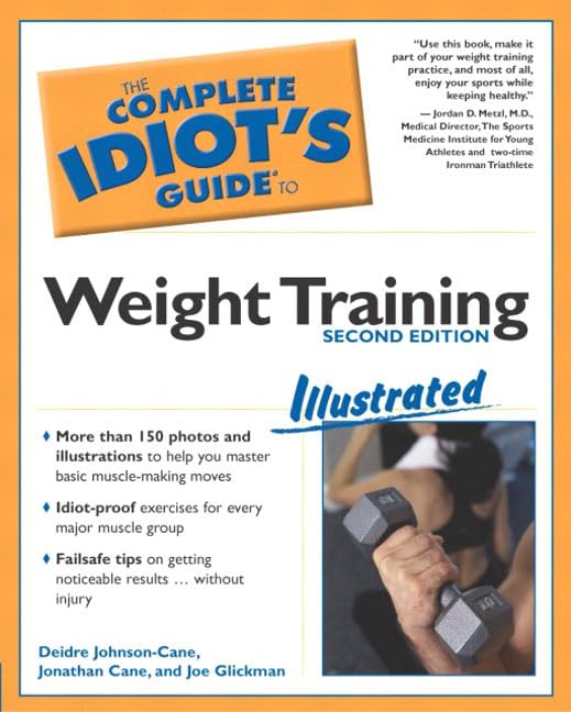 The complete idiot's guide to weight training Cover
