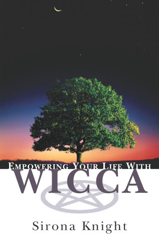 Empowering your life with wicca Cover