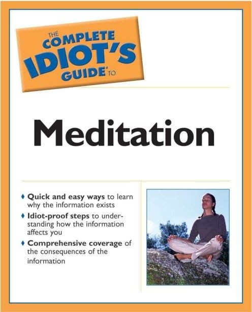 The Complete Idiot's Guide to Meditation (2nd Edition) Cover