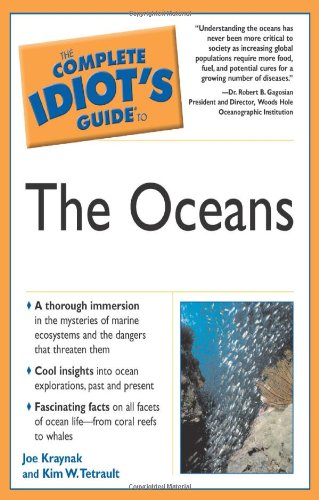 The Complete Idiot's Guide to the Oceans (The Complete Idiot's Guide) Cover