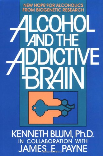 Alcohol and the addictive brain Cover