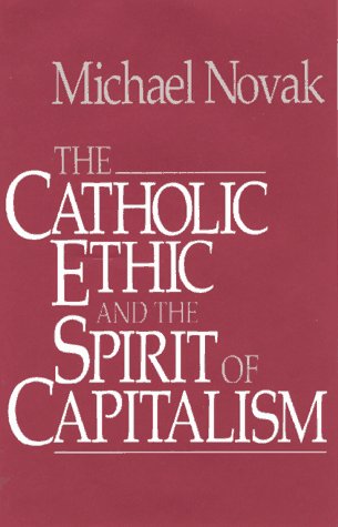 The Catholic ethic and the spirit of capitalism Cover