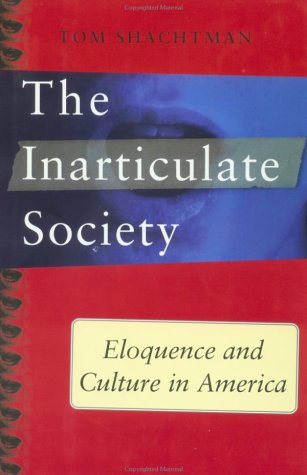 The inarticulate society Cover