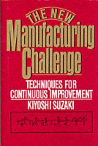 The new manufacturing challenge Cover