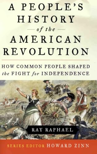 A people's history of the American Revolution Cover
