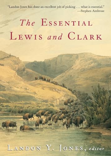 The Essential Lewis and Clark (Lewis & Clark Expedition) Cover