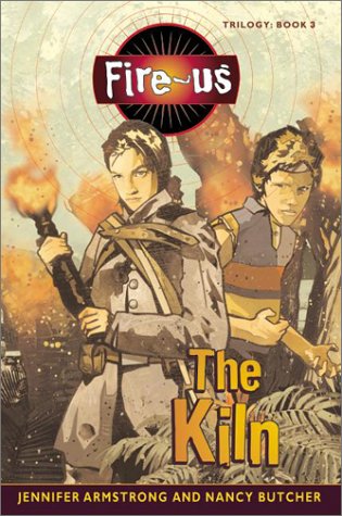 The Kiln (Fire-Us, #03) Cover