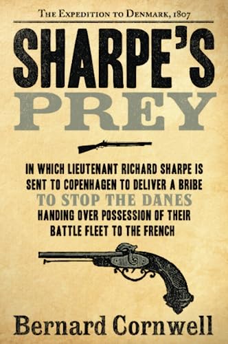 Sharpe's Prey: Richard Sharpe & the Expedition to Denmark, 1807 Cover