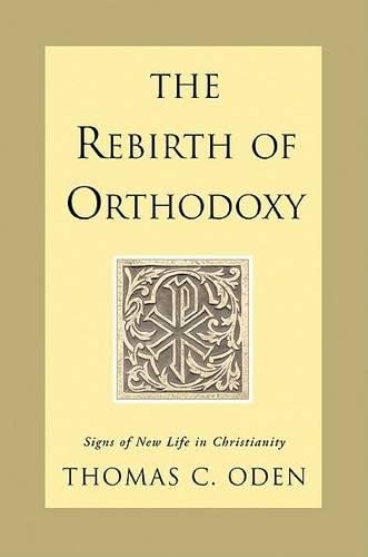 The rebirth of orthodoxy Cover
