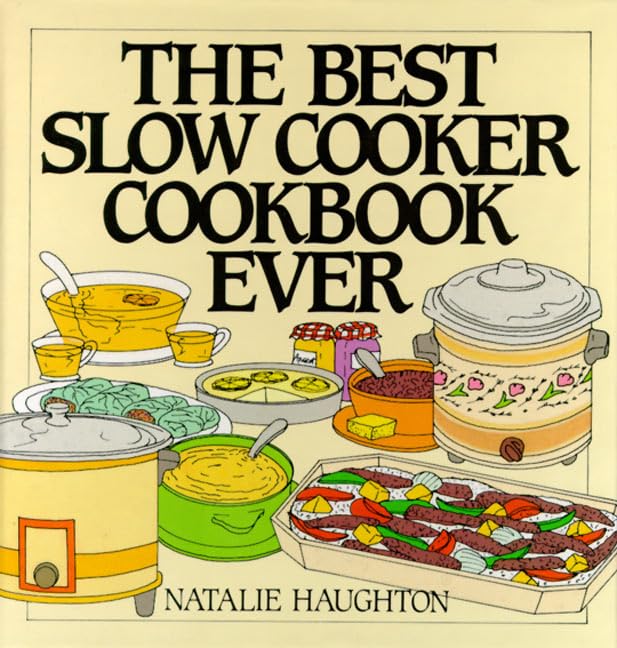 The best slow cooker cookbook ever Cover