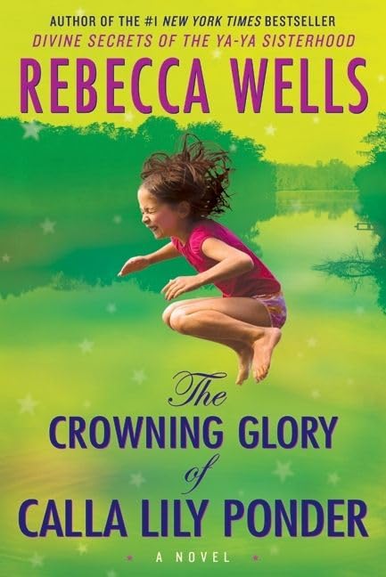 The Crowning Glory of Calla Lily Ponder: A Novel Cover