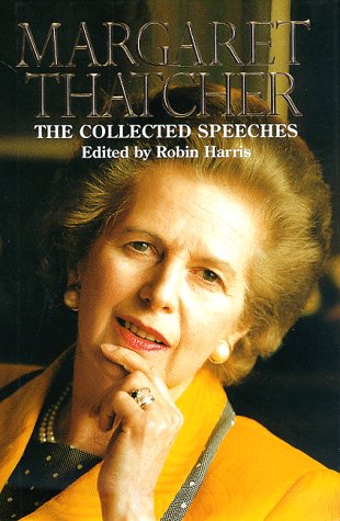 The collected speeches of Margaret Thatcher Cover