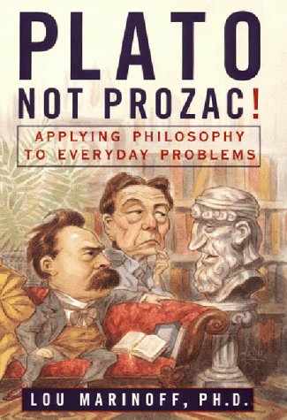 Plato, not Prozac! Cover