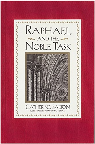 Raphael and the noble task Cover