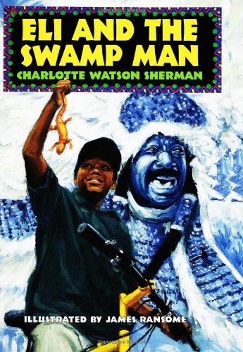 Eli and the Swamp Man Cover