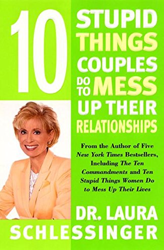 10 stupid things couples do to mess up their relationships Cover