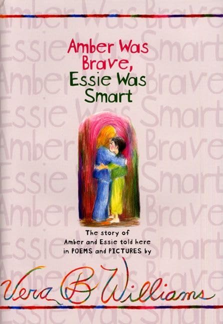 Amber was brave, Essie was smart Cover