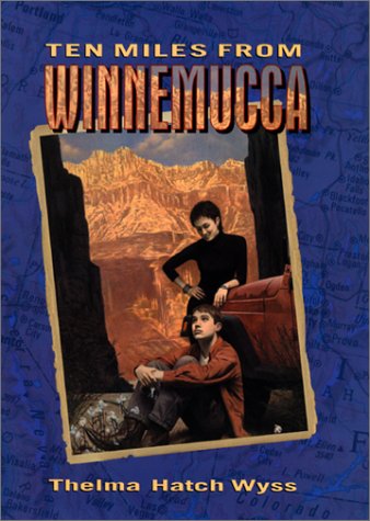 Ten miles from Winnemucca Cover