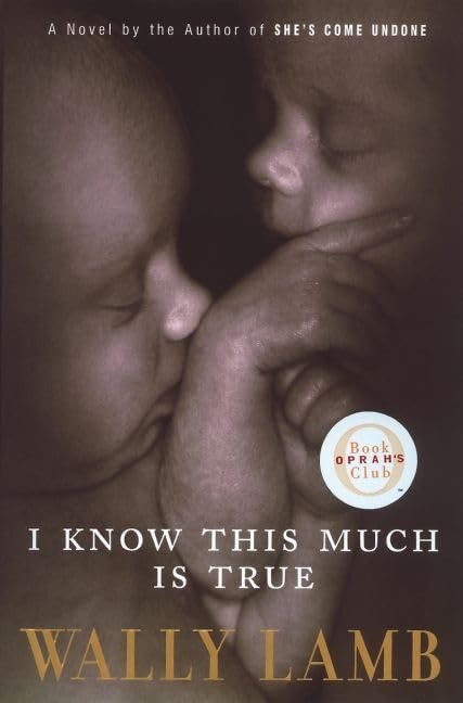 I know this much is true Cover