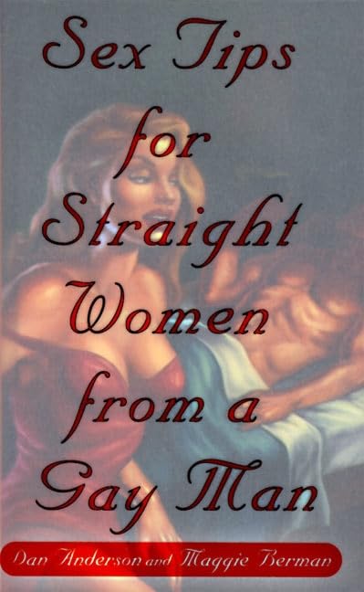 Sex tips for straight women from a gay man Cover