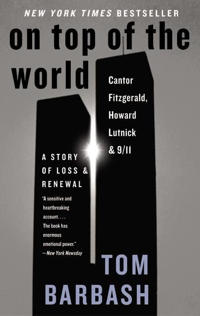 On Top of the World : Cantor Fitzgerald, Howard Lutnick, and 9/11 Cover
