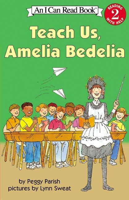Teach Us, Amelia Bedelia (I Can Read Book 2) Cover