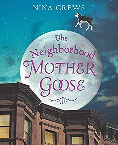 The neighborhood Mother Goose Cover