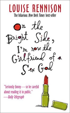 On the Bright Side, I'm Now the Girlfriend of a Sex God Cover