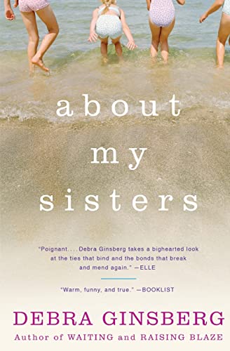About My Sisters: A Poignant Memoir of Unconventional Hippie Parents, Nomadic Life, and Sisterhood Bonds Cover
