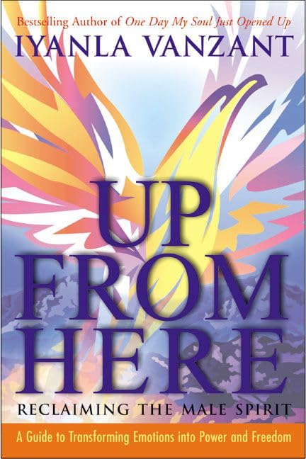 Up From Here: Reclaiming the Male Spirit Cover