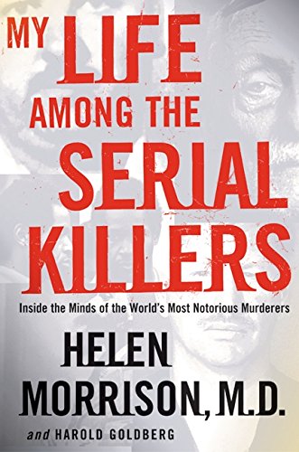 My Life Among the Serial Killers Cover