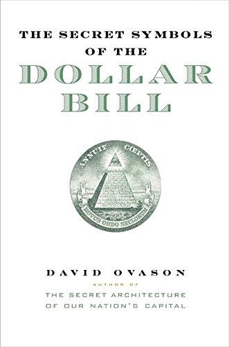 The Secret Symbols of the Dollar Bill Cover