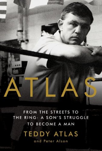 Atlas: From the Streets to the Ring: A Son's Struggle to Become a Man Poster