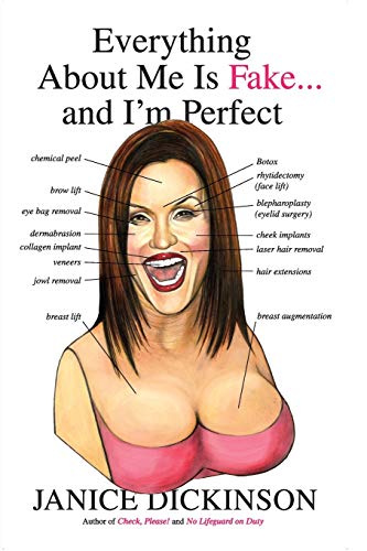 Everything About Me Is Fake-- And I'm Perfect Cover