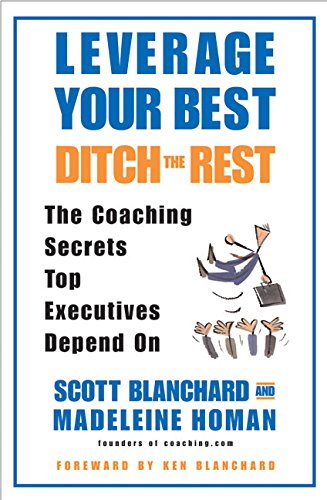 Leverage your best, ditch the rest Cover