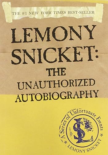 Lemony Snicket: The Unauthorized Autobiography (A Series of Unfortunate Events) Cover
