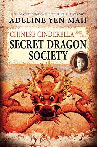 Chinese Cinderella and the Secret Dragon Society Cover