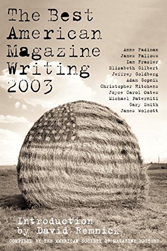 The best American magazine writing 2003 Cover