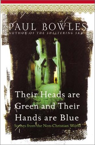 Their Heads Are Green and Their Hands Are Blue Cover