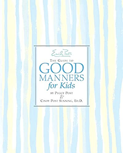 Emily Post's The Guide to Good Manners for Kids Cover