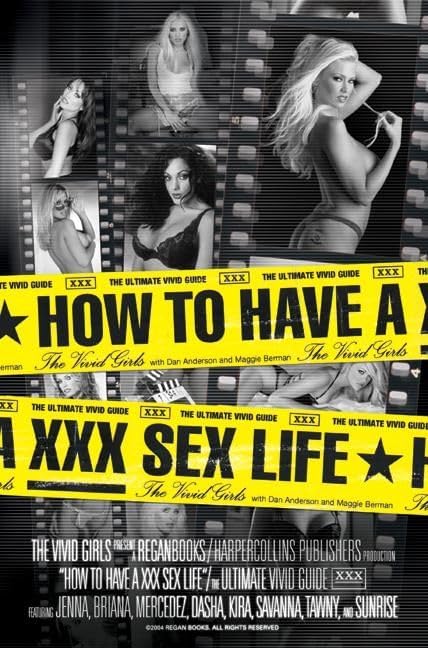How to Have a XXX Sex Life Cover
