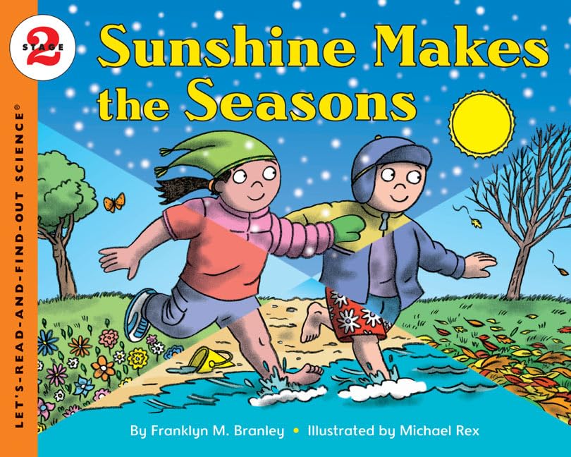 Sunshine Makes the Seasons (reillustrated) (Let's-Read-and-Find-Out Science 2) Cover