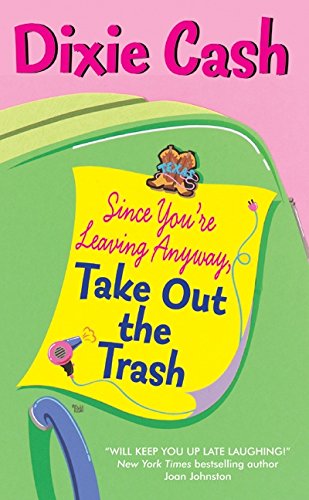 Since you're leaving anyway, take out the trash Cover