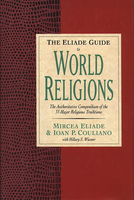 The Eliade guide to world religions Cover