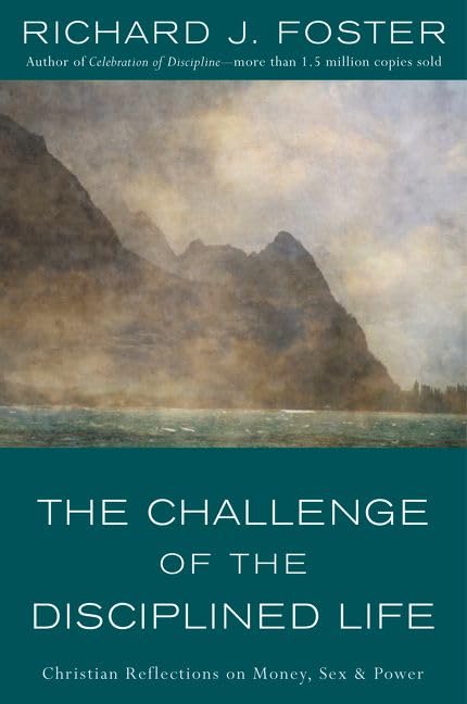 challenge of the disciplined life Cover