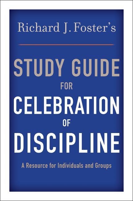 A study guide to Celebration of discipline Cover