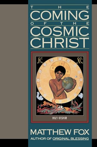 The coming of the cosmic Christ Cover