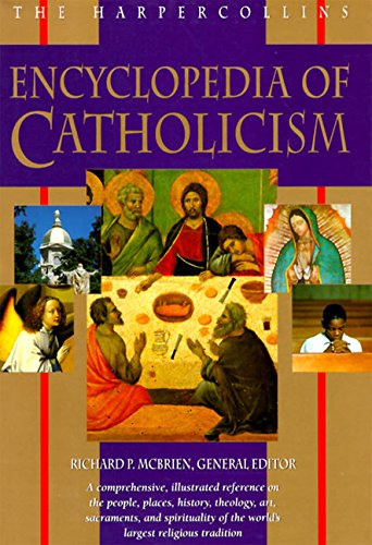 The HarperCollins encyclopedia of Catholicism Cover
