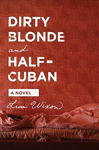 Dirty blonde and half Cuban Cover